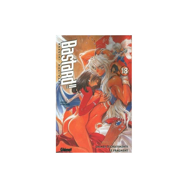 Bastard ! ! - Crimes et châtiment, tome 18