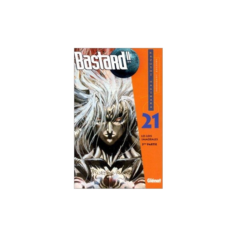 Bastard ! ! - Les Lois immorales, tome 21