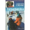 Transantarctica - La Traversée du dernier continent