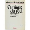 Clinique Du Reel - La Psychanalyse Et Les Frontieres Du Medical