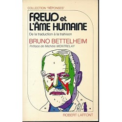 Freud et l'âme humaine - De la traduction à la trahison