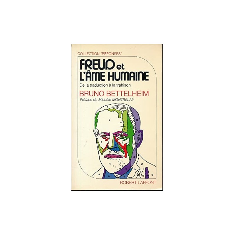 Freud et l'âme humaine - De la traduction à la trahison
