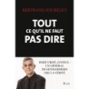 Tout ce qu'il ne faut pas dire - Insécurité, justice : un général de gendarmerie ose la vérité