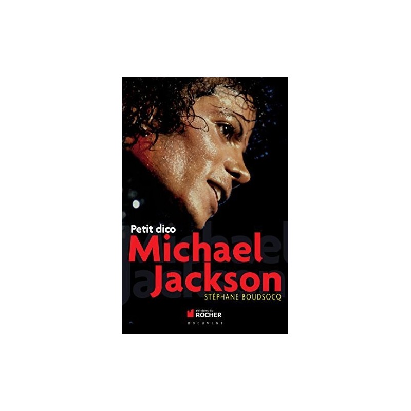 Petit dico Michael Jackson