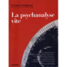 La Cause Freudienne N° 74 - La Psychanalyse, Vite