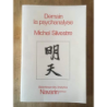 Demain la psychanalyse - Et autres textes (Bibliothèque des Analytica)
