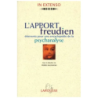 L'apport Freudien-elements pour une encyclopédie de la psychanalyse