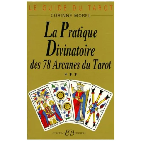 Le Guide Du Tarot - Tome 3