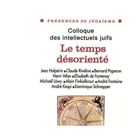 Le temps désorienté